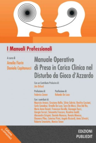 Manuale operativo di presa in carico clinica nel disturbo da gioco d’azzardo 