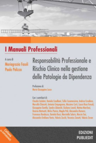Responsabilità professionale e rischio clinico nella gestione delle patologie da dipendenza 